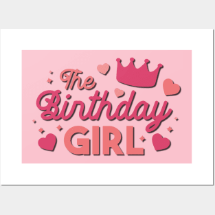 Birthday Girl Posters and Art